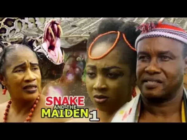 Video: Snake And The Maiden [Season 1] - Latest Nigerian Nollywoood Movies 2018